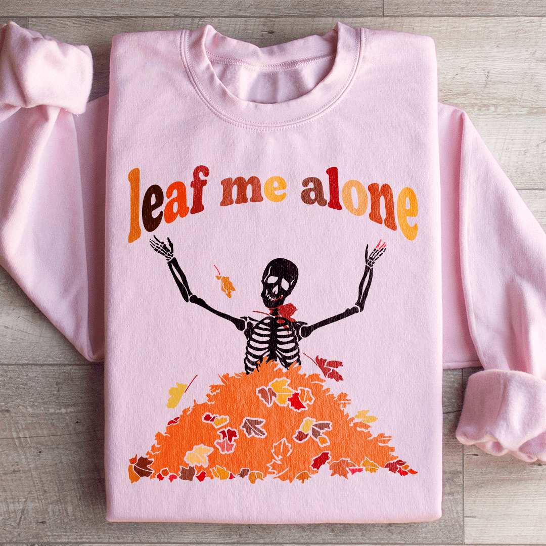 Leaf Me Alone Fall sweater
