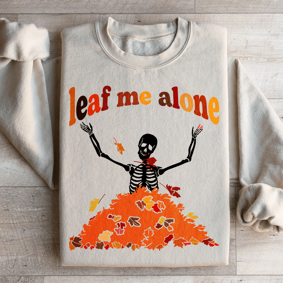 Leaf Me Alone Fall sweater