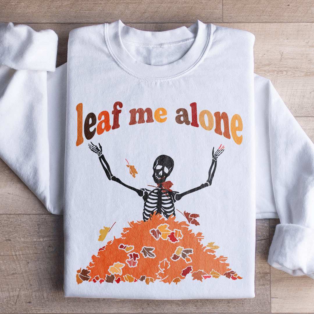 Leaf Me Alone Fall sweater